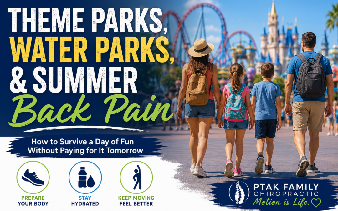 Theme Parks, Water Parks, and Summer Back Pain: How to Survive a Day of Fun Without Paying for It Tomorrow